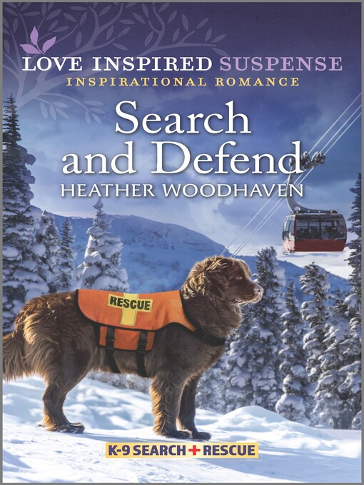 Title details for Search and Defend by Heather Woodhaven - Available
